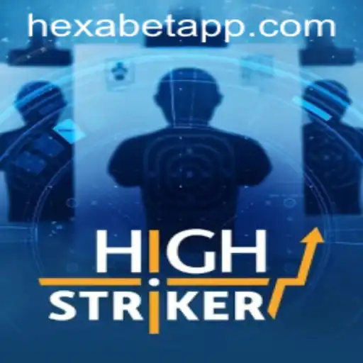 HighStriker and Hexabet: A Thrilling Journey in Modern Gaming