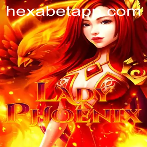 Discover the Thrilling World of LadyPhoenix: The Enigmatic Hexabet Game